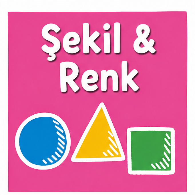 Şekil ve Renk